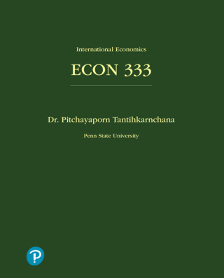 Cover image: ECON 333: International Economics for Penn State University 1st edition 9780137888177