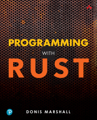 Cover image: Programming with Rust 1st edition 9780137889655