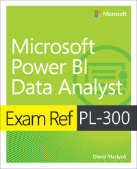 Cover image: Exam Ref PL-300 Power BI Data Analyst 1st edition 9780137901234