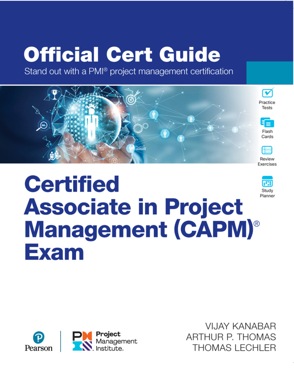 Certified Associate in Project Management (CAPM)® Exam Official Cert Guide 1st Edition