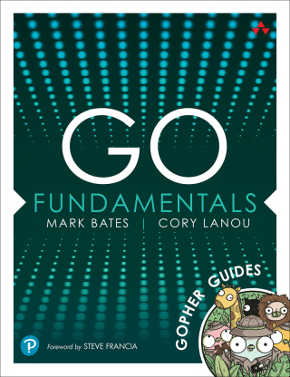 Cover image: Go Fundamentals 1st edition 9780137918300