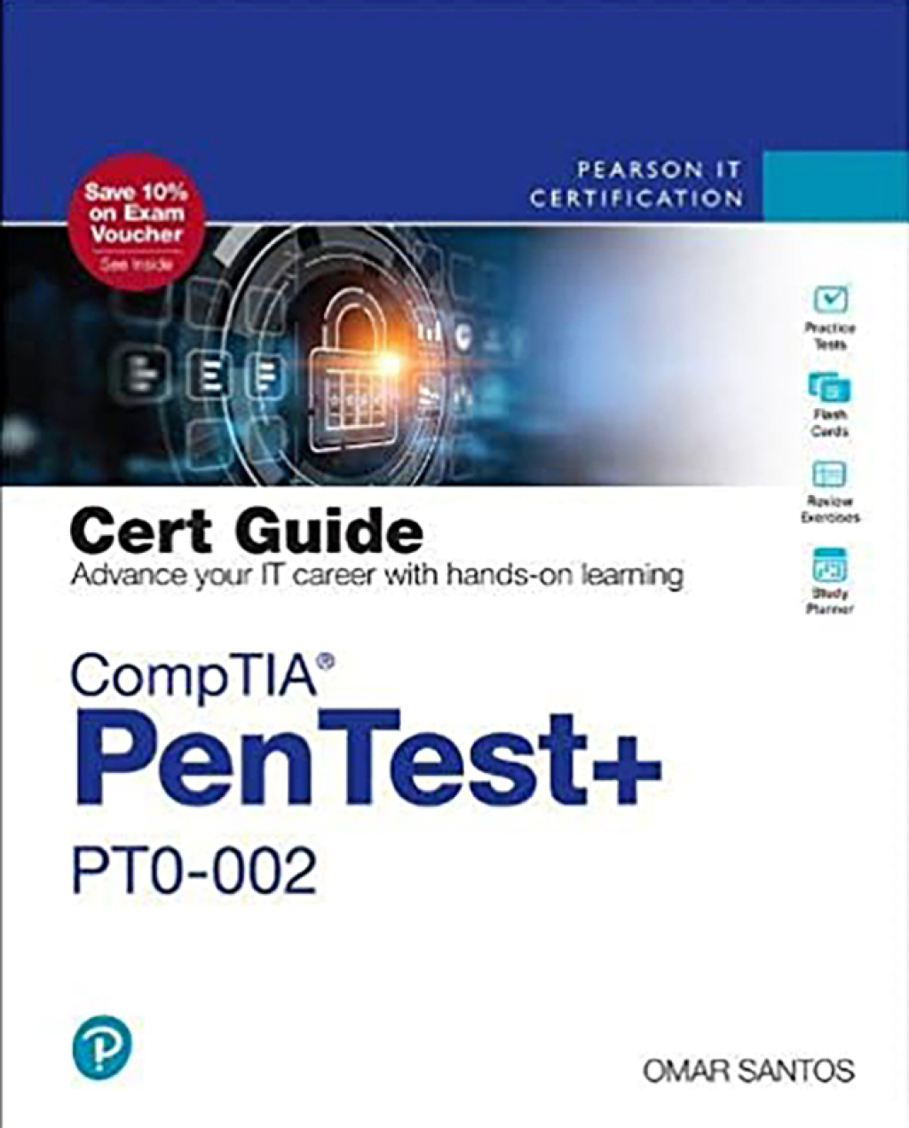 CompTIA PenTest+ PT0-002 Cert Guide (Pearson+) 1st Edition