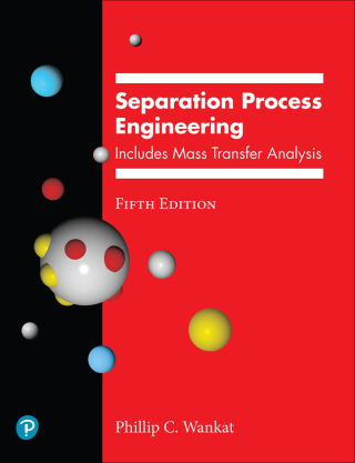 Cover image: Separation Process Engineering: Includes Mass Transfer Analysis (Pearson+) 5th edition 9780137468041