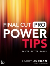 Omslagafbeelding: Final Cut Pro Power Tips 1st edition 9780137928798