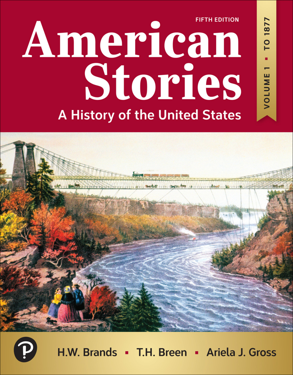 American Stories A History of the United States, Volume 1 5th Edition