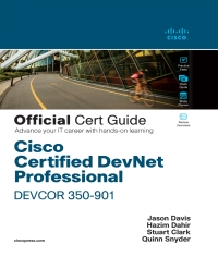 Cover image: Cisco Certified DevNet Professional DEVCOR 350-901 Official Cert Guide 1st edition 9780137370443