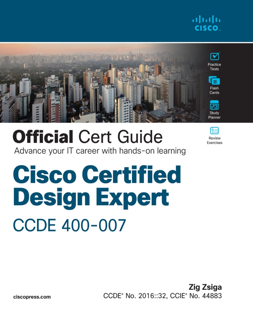Cisco Certified Design Expert (CCDE 400-007) Official Cert Guide 1st Edition
