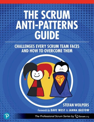 Cover image: The Scrum Anti-Patterns Guide 1st edition 9780137977963