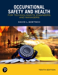 Cover image: Occupational Safety and Health for Technologists, Engineers, and Managers (Pearson+) 10th edition 9780137988907