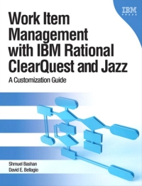 Imagen de portada: Work Item Management with IBM Rational ClearQuest and Jazz 1st edition