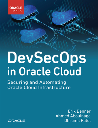 Cover image: DevSecOps in Oracle Cloud 1st edition 9780138029418