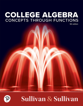 Cover image: College Algebra: Concepts Through Functions (Pearson+) 5th edition 9780138068516