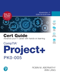 Cover image: CompTIA Project+ PK0-005 Cert Guide 2nd edition 9780138074425