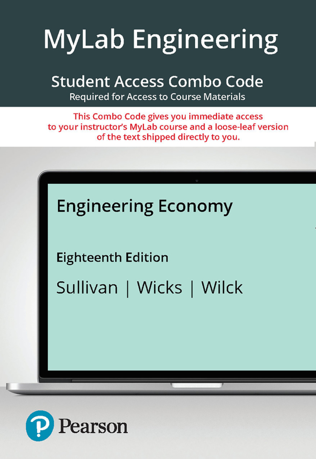 MyLab Engineering with Pearson eText + Print Combo Access Code for Engineering Economy 18th Edition