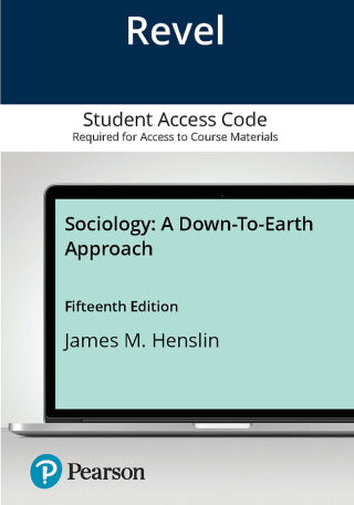Cover image: Sociology:  A Down to Earth Approach -- Revel Access Code 15th edition 9780138078720