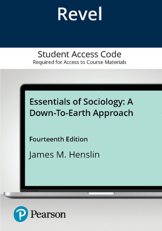 Cover image: Essentials of Sociology:  A Down to Earth Approach -- Revel Access Code 14th edition 9780138078751