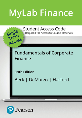 Cover image: Fundamentals of Corporate Finance -- MyLab Finance with Pearson eText Access Code 6th edition 9780138081829