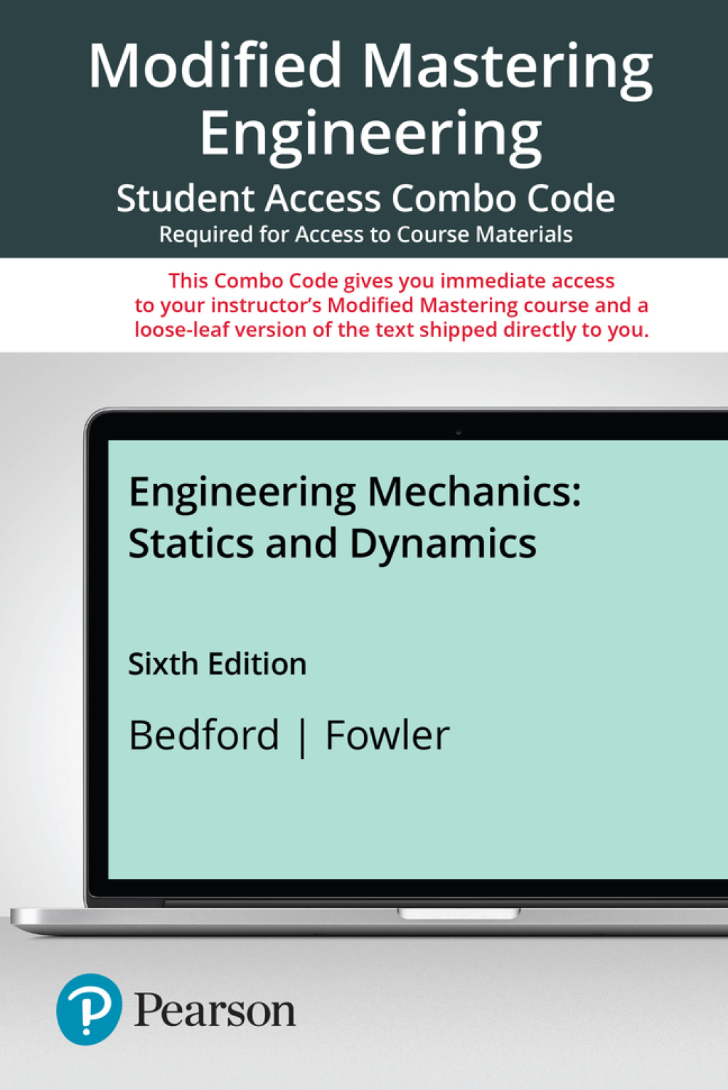 Engineering Mechanics: Statics and Dynamics — Mastering Engineering with Pearson eText + Print Combo Access Code 6th Edition