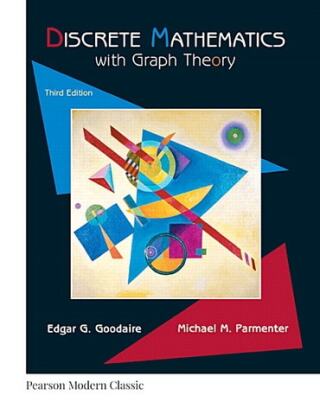 Cover image: Discrete Mathematics with Graph Theory (Pearson+) 3rd edition 9780134689555