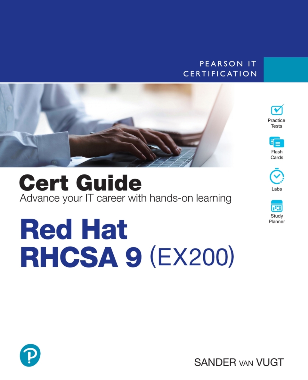 Red Hat RHCSA 9 Cert Guide EX200 1st Edition