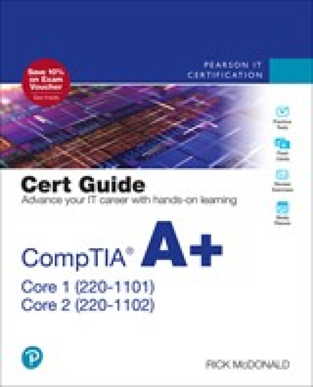 CompTIA A+ Core 1 (220-1101) and Core 2 (220-1102) Cert Guide (Pearson+) 1st Edition