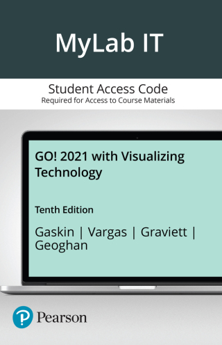 Cover image: GO! 2021 with Visualizing Technology -- MyLab IT with Pearson eText Access Code 10th edition 9780138104030