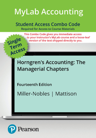 Cover image: Horngren's Accounting, The Managerial Chapters -- MyLab Accounting with Pearson eText + Print Combo Access Code 14th edition 9780138110017