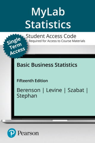 Cover image: MyLab Statistics with Pearson eText (up to 18-weeks) Access Code for Basic Business Statistics 15th edition 9780138110734