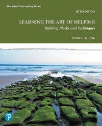 Learning the Art of Helping 8th edition | 9780138116569, 9780138116699