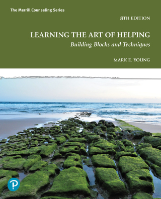 Cover image: Learning the Art of Helping: Building Blocks and Techniques (Pearson+) 8th edition 9780138116569