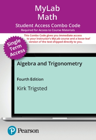Cover image: MyLab Math with Pearson eText (up to 18-weeks) + Print Combo Access Code for Algebra & Trigonometry with Interactive Assignments 4th edition 9780138123123