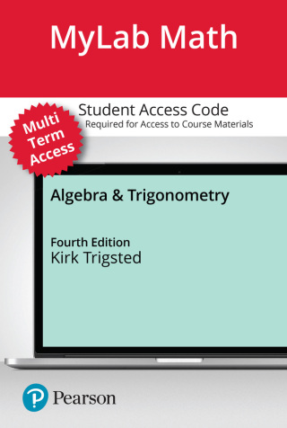 Cover image: MyLab Math with Pearson eText (up to 24 months) Access Code for Algebra & Trigonometry with Interactive Assignments 4th edition 9780138123185