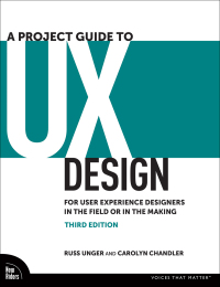 Cover image: A Project Guide to UX Design 3rd edition 9780138188221
