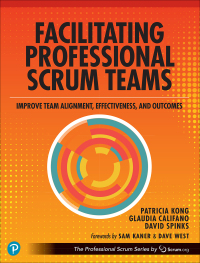 Cover image: Facilitating Professional Scrum Teams 1st edition 9780138196141