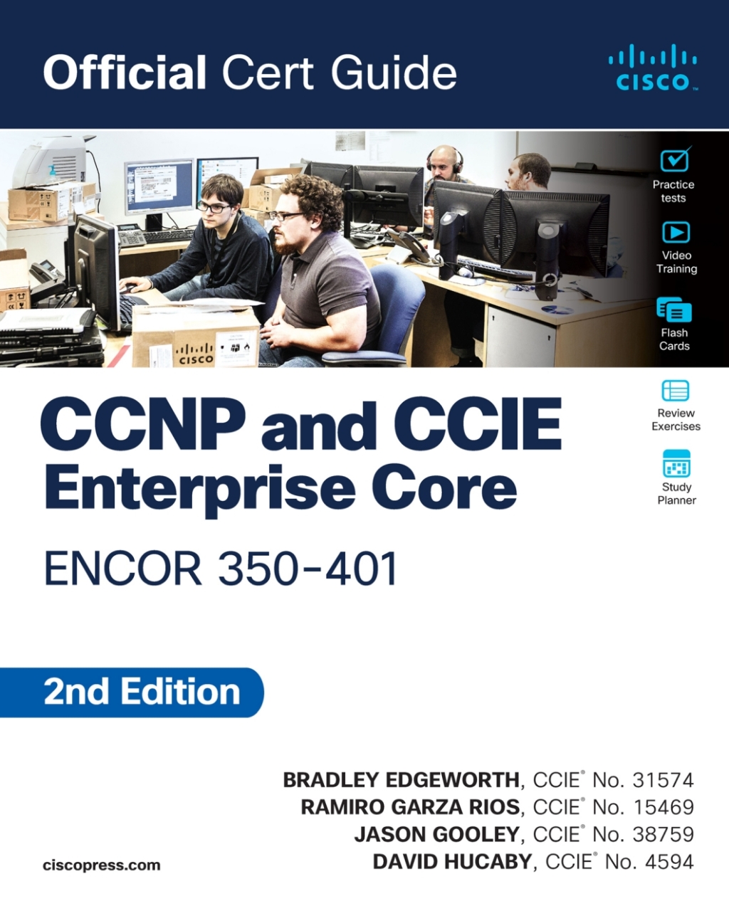CCNP and CCIE Enterprise Core ENCOR 350-401 Official Cert Guide 2nd Edition