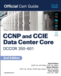 Immagine di copertina: CCNP and CCIE Data Center Core DCCOR 350-601 Official Cert Guide 2nd edition 9780138228088