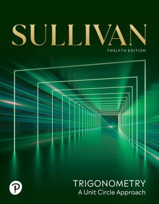 Cover image: Trigonometry: A Unit Circle Approach 12th edition 9780138234720
