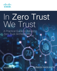 Cover image: In Zero Trust We Trust 1st edition 9780138237400