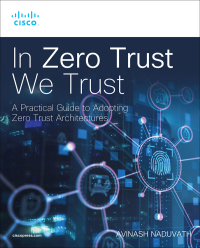 Cover image: In Zero Trust We Trust 1st edition 9780138237400