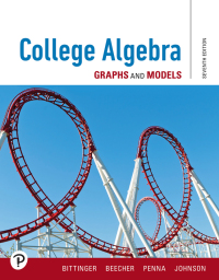 College Algebra: Graphs and Models (Pearson+) 7th edition ...