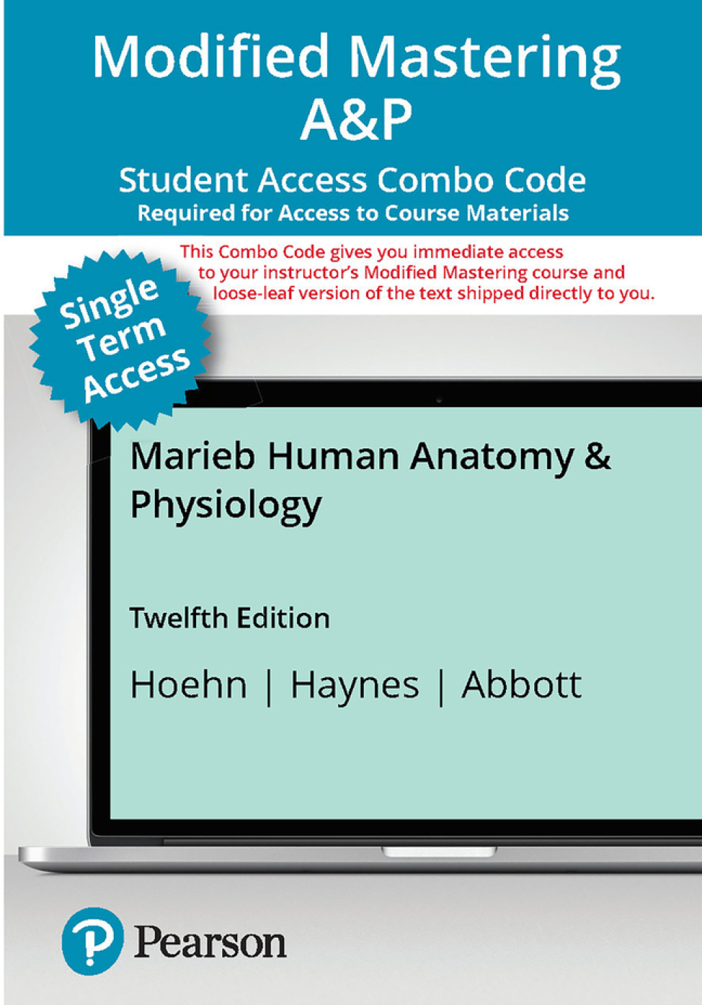 Mastering A&P with Pearson eText (up to 18-weeks) + Print Combo Access Code for Marieb Human Anatomy & Physiology 12th Edition