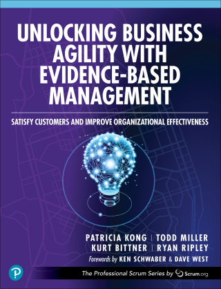 Cover image: Unlocking Business Agility with Evidence-Based Management 1st edition 9780138244576