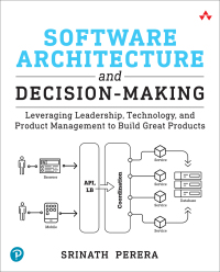 Cover image: Software Architecture and Decision-Making 1st edition 9780138249731