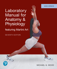 表紙画像: Anatomy and Physiology Lab Manual featuring Martini Art: Main Version 7th edition 9780138252694
