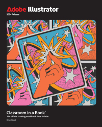 Cover image: Adobe Illustrator Classroom in a Book 2024 Release 1st edition 9780138263829