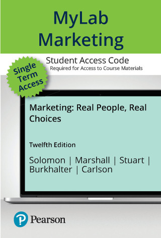 Cover image: MyLab Marketing with Pearson eText Access Code for Marketing: Real People, Real Choices 12th edition 9780138277390