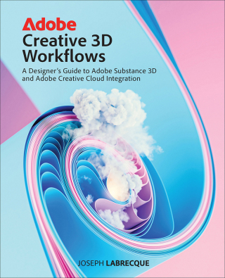 Cover image: Adobe Creative 3D Workflows 1st edition 9780138280178