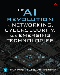 Cover image: The AI Revolution in Networking, Cybersecurity, and Emerging Technologies 1st edition 9780138293697