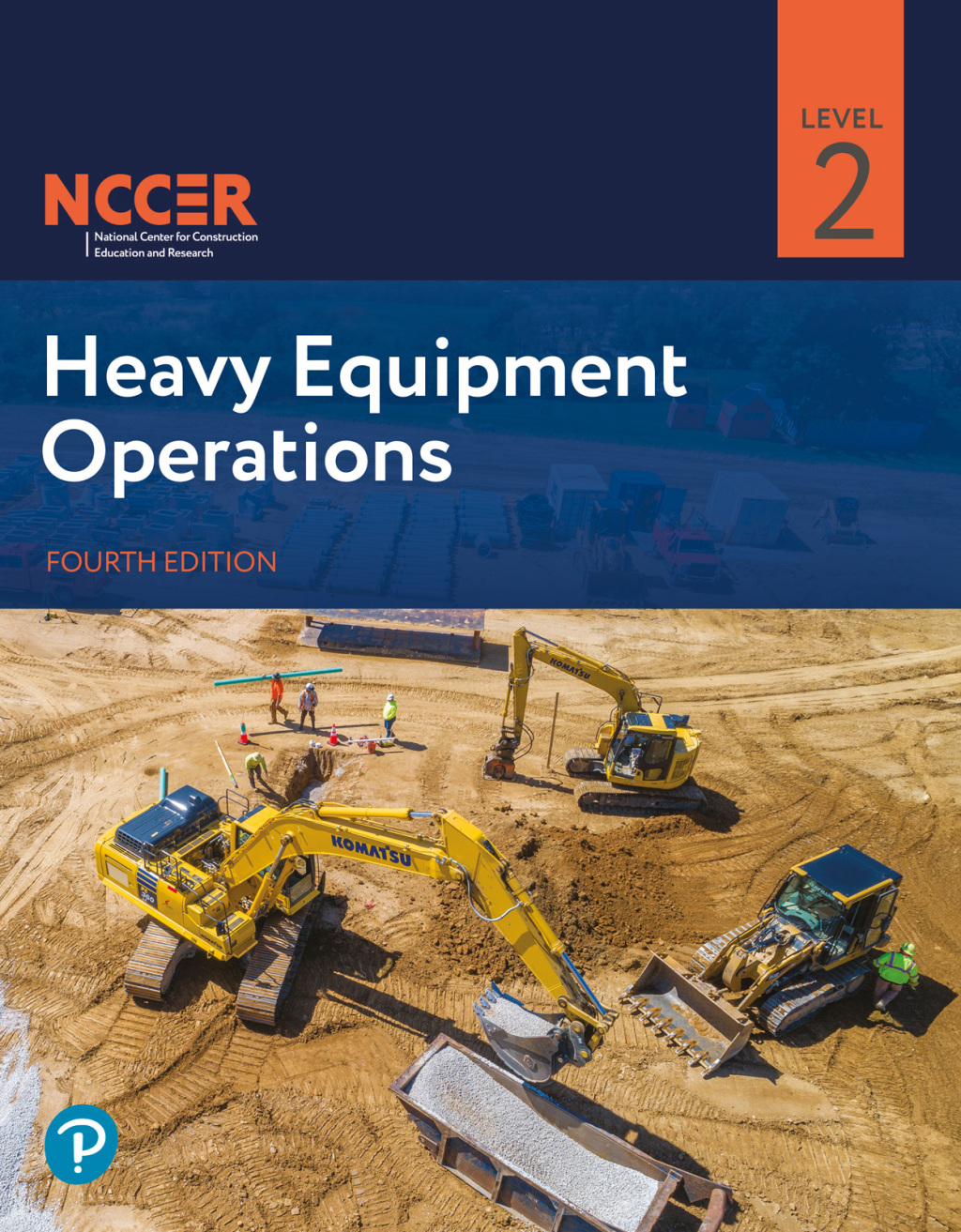 Heavy Equipment Operations Level 2 4th Edition