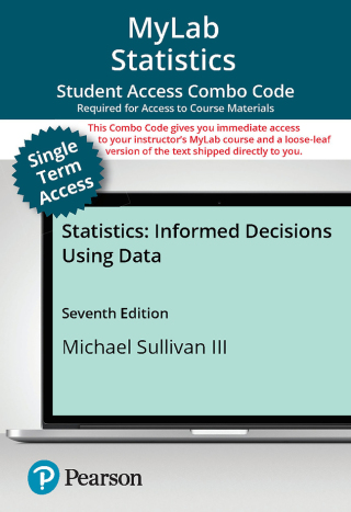 Cover image: MyLab Statistics with Pearson eText (up to 18-weeks) + Print Combo Access Code for Statistics: Informed Decisions Using Data 7th edition 9780138317355